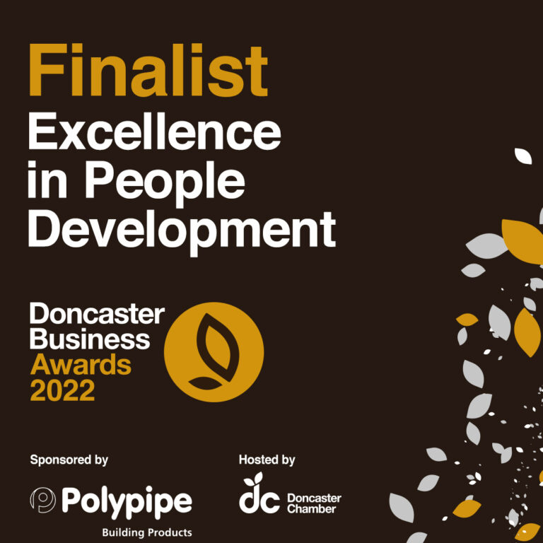 Doncaster Business Awards -Excellence in People Development Finalist